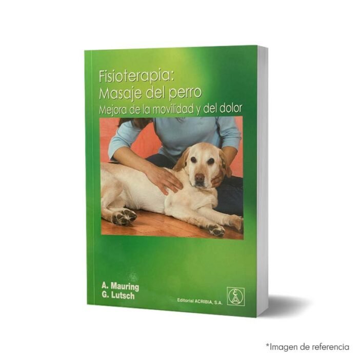 Imagen de portada del Libro Fisioterapia: Masaje Perro-Mejora Movilidad 9788420011103