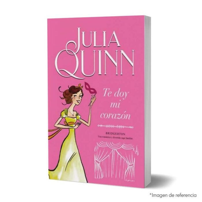 Imagen de portada del Libro Bridgerton 3 Te Doy Mi Corazón 9789585531147