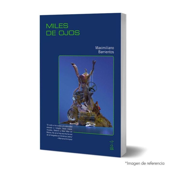 Imagen de portada del Libro Miles de Ojos de Maximiliano Barrientos 9789874822659
