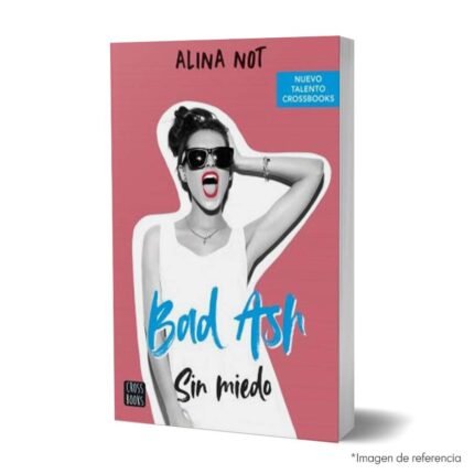 Imagen de portada del Libro Bad Ash 2 Sin miedo 9786287575196