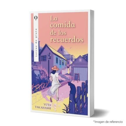 Imagen de portada del Libro La comida de los recuerdos 9786289565065