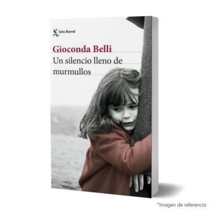 Imagen de portada del Libro Un silencio lleno de murmullos 9786287655638