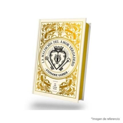Imagen de portada del Libro La maldición del amor verdadero Edición coleccionista Saga Erase una vez un corazón roto 3 9788419252951