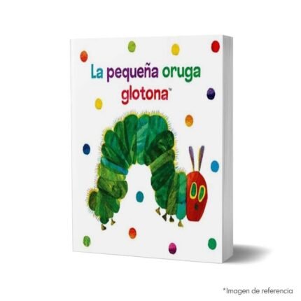 Imagen de portada del Libro de tela La pequeña oruga glotona 9788448866297
