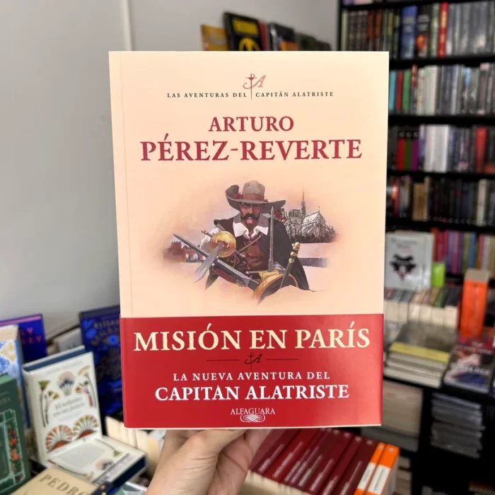 foto de portada del Libro Misión en parís Saga capitán Alatriste 8