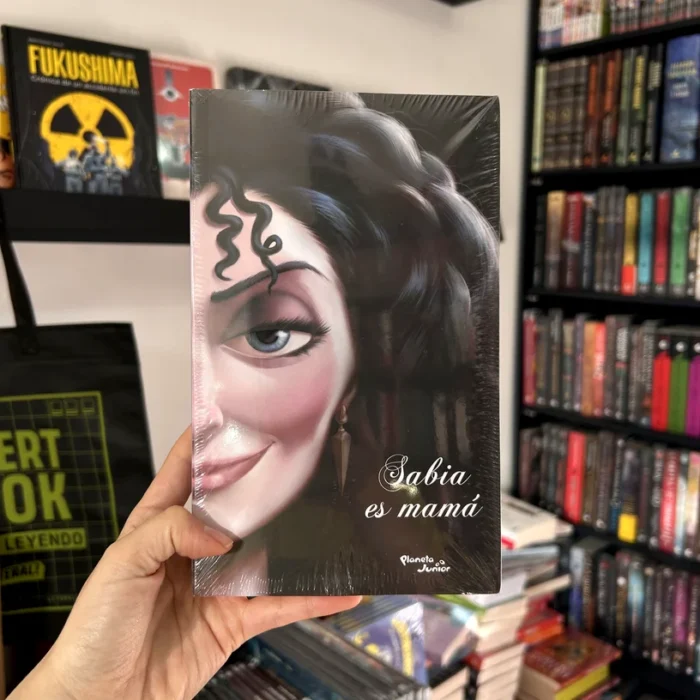 foto de portada del Libro Sabia es mamá Saga Villanos Disney